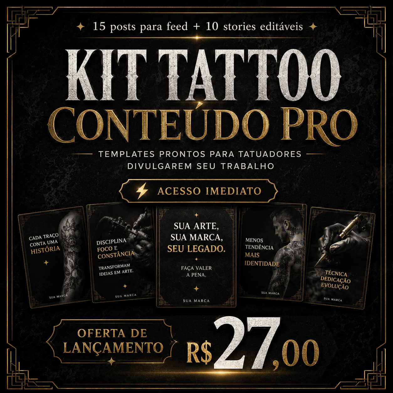 Kit Tattoo Conteúdo Pro